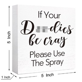 SJNH Funny Bathroom Wood Sign If You Doodies be Cray Please Use The Spray Wood Block Sign for Bathroom Shelf Toilet Restroom Home Tabletop Desk Decor,Farmhouse Bathroom Wooden Box Sign