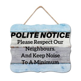 BRUYU5SE Polite Notice Please Respect Our Neighbours And Keep Noise To A Minimum Wooden Signs Wood Block Plaque Vintage Christian Scripture Wall Art Hanging Decoration For Living Room Home 8x10in