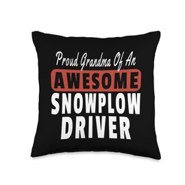 Snow Plow Driver Apparel and Gifts Fun Matching Family Proud Grandma Awesome Snowplow Driver Throw Pillow, 16x16, Multicolor