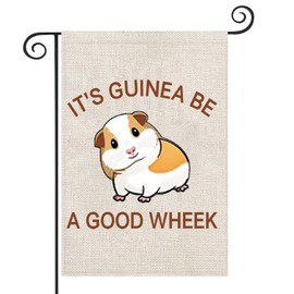 Guinea Pig Lovers Garden Flag It's Guinea Be a Good Wheek Outdoor Flag Guinea Pig Mom Lovers Housewarming Gift (Good Wheek)