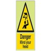V Safety Glow In The Dark Danger Mind Your Head