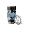 World's Okayest Employee Funny Coworker Work Appreciation Stainless Steel Insulated
