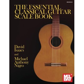 The Essential Classical Guitar Scale Book