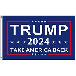 Trump 2024 Flag - Take America Back Flag Indoor Outdoor Banner Bule By 3x5ft