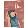 Du: Poetisches Bilderbuch als Geschenk für Mama & Papa, zur