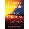 Blood Meridian: Or, the Evening Redness in the West