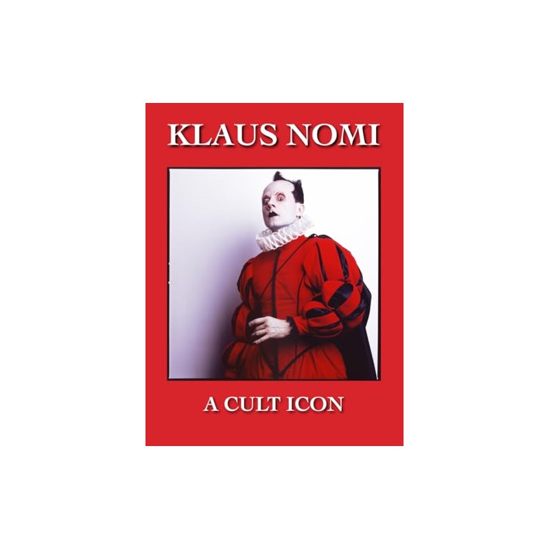 Klaus Nomi: A Cult Icon