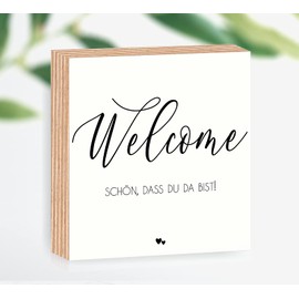 Wooden Picture Welcome schön dass du da bist 15 x 15 x 2 cm to Stand/Hang Up 3D Real Photo Direct Print with Saying on Coated Birch Wood Perfect Gift for the Loved People Item No. 3025