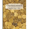 Coin Composition Notebook: 120 pages, 7.5 x 9.25 inches, College-Ruled;