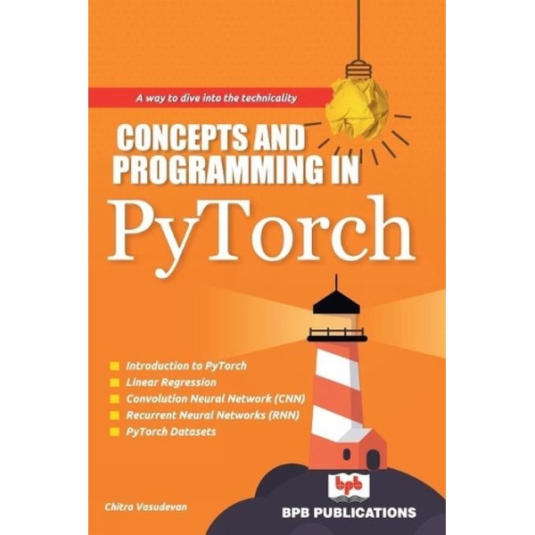 Concepts and Programming in PyTorch