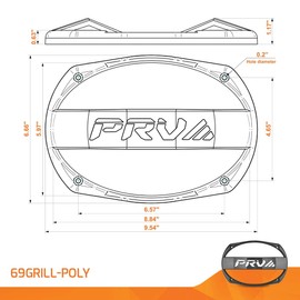 PRV AUDIO 69GRILL-Poly 6x9 Inch Speaker Grill, Fits All 6x9 Models, Screws Included for Convenient Instalation (Single)