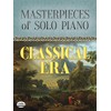 Masterpieces of Solo Piano: Classical Era