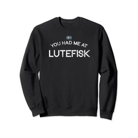 Lutefisk Norwegian Swedish Christmas Sweatshirt