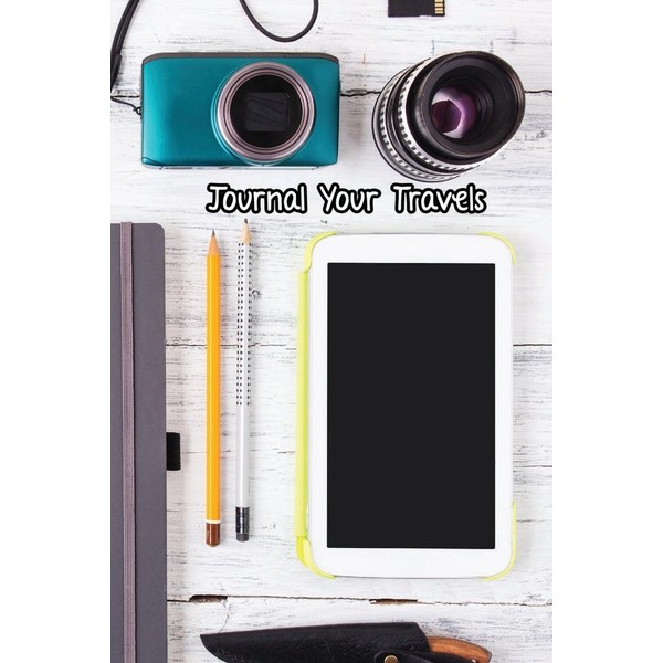 Journal Your Travels: The Necessities Travel Journal, Lined Journal, Diary