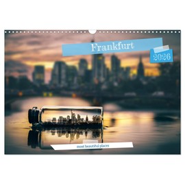 Frankfurt most beautiful places (Wall Calendar 2026 DIN A3 landscape), CALVENDO 12 Month Wall Calendar: Seasons in Frankfurt am Main