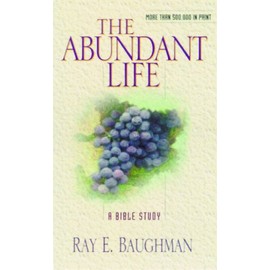 The Abundant Life (Bible Study)