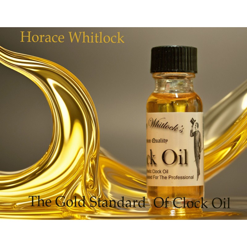 Horace Whitlock ™ Clock Oil, Grandfather Clock Oil, Cuckoo Clock