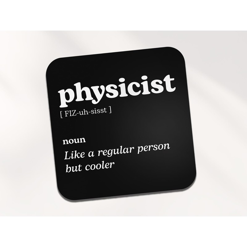 Physicist Square Coaster - Physics Teacher Science Dictionary Regular But