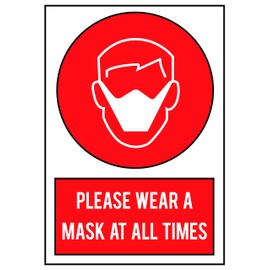 Please Wear A Face Mask/covering at all times, Prevent the Spread of Virus on this premises (A6-105mm x 148mm, Red & White)
