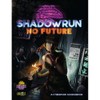 Catalyst Game Labs Shadowrun No Future