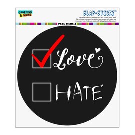 I Choose Love Not Hate Checkboxes Automotive Car Window Locker Circle Bumper Sticker