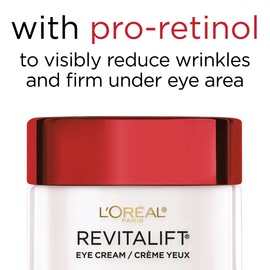 L'Oreal Paris Skincare Revitalift Anti-Wrinkle and Firming Eye Cream with Pro Retinol, Treatment to Reduce Dark Circles, Fragrance Free, 0.5 oz.