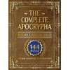 The Complete Apocrypha: 2018 Edition with Enoch, Jasher, and Jubilees