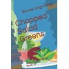 Chopped Salad Greens: Suggestive Imaging Book 18