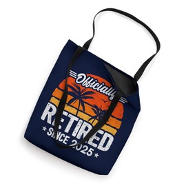 Officially Retired 2025 - Retirement Party - 2025 Retirement Tote Bag