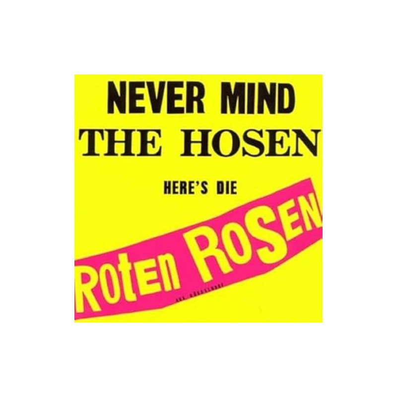 Never Mind the Hosen Here