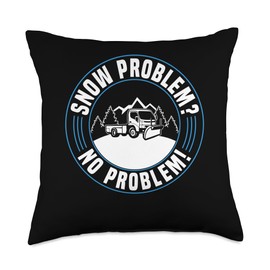 Snow Problem? No Problem! Snow Plow Throw Pillow