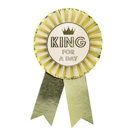 Talking Tables Happy Birthday Rosette Luxe Gold King Badge Reusable Accessories for Father`s Day Him Dad Boys Children Party Supplies Milestone 10 cm Diameter