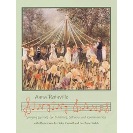 Singing Games for Families, Schools, and Communities