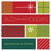 Jazz For The Holidays