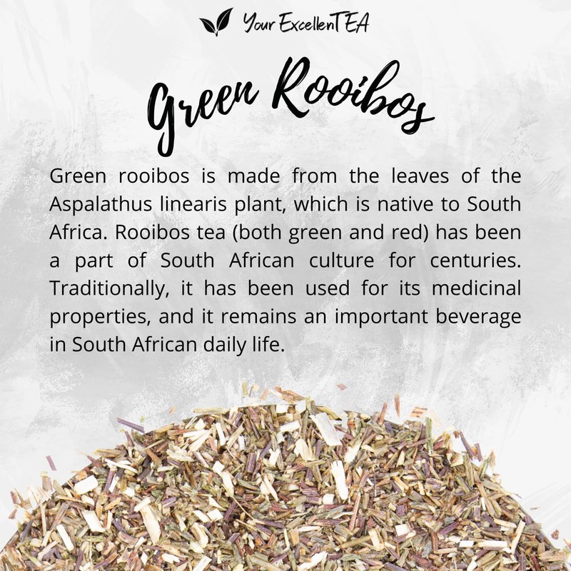 Your ExcellenTEA - Green Rooibos Greenbosh Herbs Loose Leaf Tea
