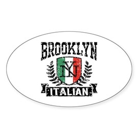 CafePress Brooklyn NY Italian Oval Car Bumper Sticker