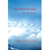 Vajra Heart Revisited: Teachings on the Path of Trekcho