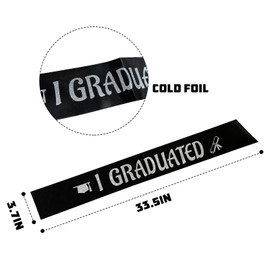 I Graduated Sash,Black Sash with Silver Foil 2024 Graduation,Senior 2024 Sash Class of 2024 Party Decorations,Cheerleader Sash