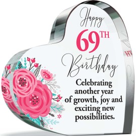 69th Birthday Gifts for Women - New Possibilities - Acrylic Heart Plaque Keepsake Gift for 69 Year Old Woman Her, 100mm x 100mm Present For Family Friends Mum Nanny Gifts