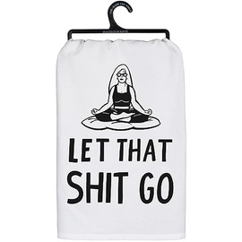 Primitives by Kathy Decorative Kitchen Towel - Let That Go, LOL Collection