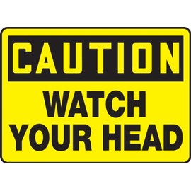 Accuform "Caution Watch Your Head" Safety Sign, Accu-Shield™, 7 x 10 Inches (MECR601XP)