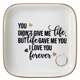 Scwhousi Bonus Mom Mother in Law Stepmother Gifts from Daughter Ring Dish Square Jewelry Tray-You Didn't Give Me Life,But Life Gave Me You,I Love You Forover