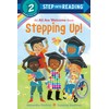 Stepping Up! (An All Are Welcome Early Reader) (Step into