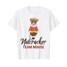 Team Mouse Nutcracker Shirt Christmas Dance Funny Soldier T-Shirt
