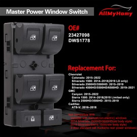 Window Switch for Chevy Colorado GMC Canyon 14-18，Driver Side Master Window Switches for Silverado Sierra 1500 2500 3500 HD 15-19, Caddy ATS-V 16-18, Replacement OE：23427098
