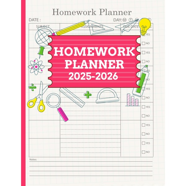 Homework Planner 2025-2026: Simple Assignment Tracker for high School &