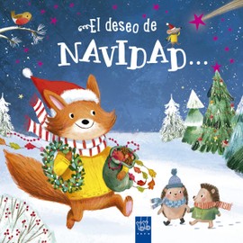 El deseo de Navidad... ¡es celebrarlo con mis amigos! (Cuentos de Navidad)