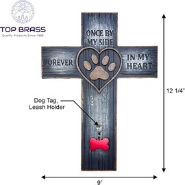 Top Brass Pet Memorial Wall Cross – Paw Print & Heart with Name/Rabies Tag, Collar Hook – Once by My Side Forever in My Heart – Loss of Dog/Cat Sympathy Decor