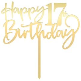 Decoración para tartas de cumpleaños número 17, acrílico dorado con espejo, decoración para tartas de fiesta de cumpleaños 17, Hello17 años, feliz 17 años, 17 cumpleaños, decoraciones para fiestas 17
