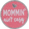 Simplicity 19320100053 Momin' Ain't Easy Iron On Applique Patch for